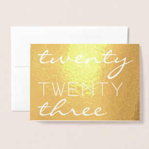 Custom Year 2023 Modern Typography Chic Elegant Fo Foil Card