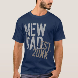 Custom Year New Dad Grunge Father's Day T-Shirt