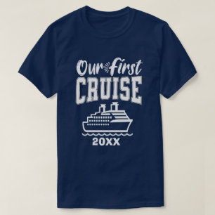 Custom Year Our First Cruise Family Vacation T-Shirt