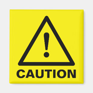 Custom yellow caution sign magnets
