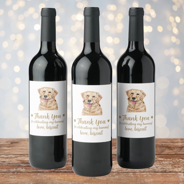 Custom Yellow Lab Dog I Do Too Wedding Wine Label (Creator Uploaded)