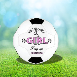 Custom 'Yes, I Play Like a Girl' with Pink Accents Football