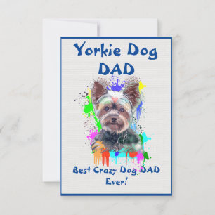 Custom Yorkie dad Dog Best Crazy Dog Dad Thank You Card