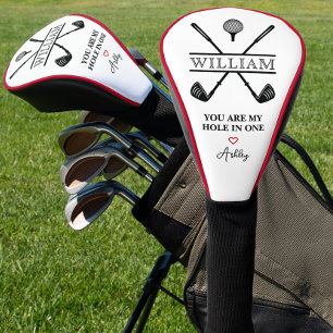 Custom You Are My Hole In One Golf Head Cover