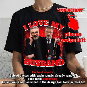 custom your bootleg for valentine's gift husband T-Shirt