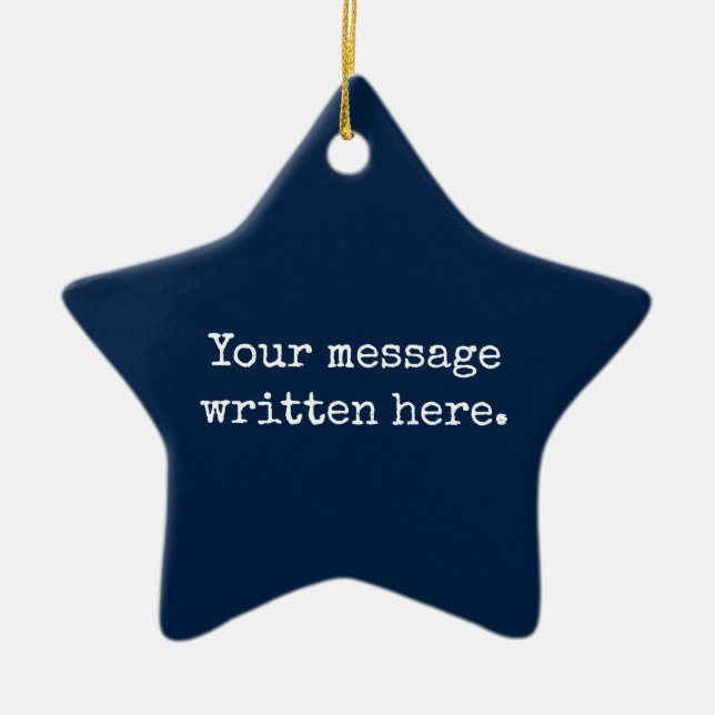 Custom Your Message Here Personalised Text Star Ceramic Tree Decoration (Front)