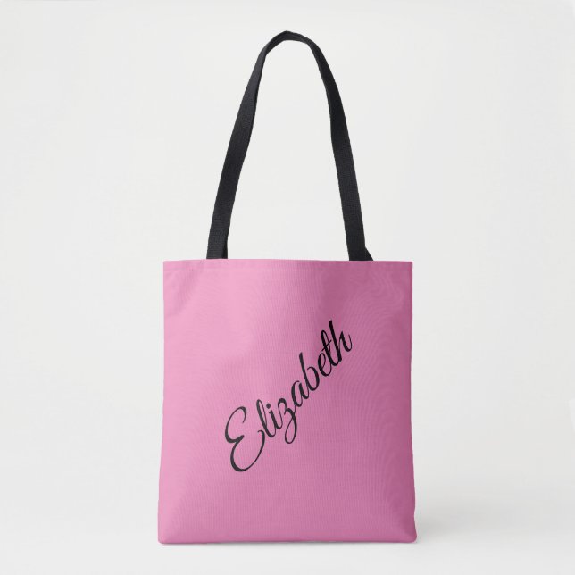 Custom Your Own Name Elegant Pink Script Tote Bag (Front)