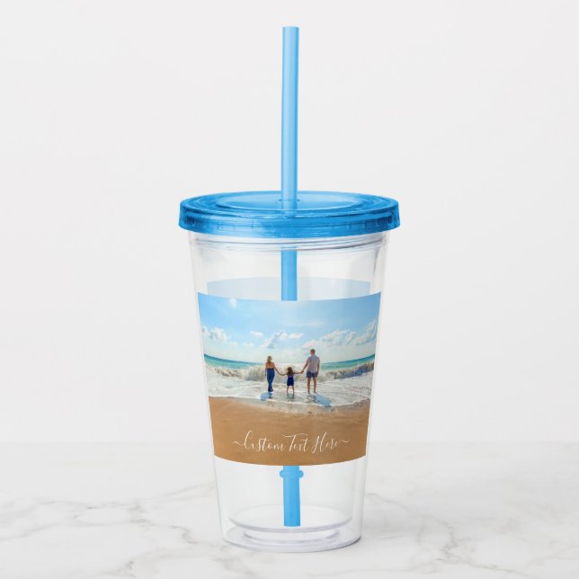 Custom Your Photo and Text Acrylic Tumbler (Front)