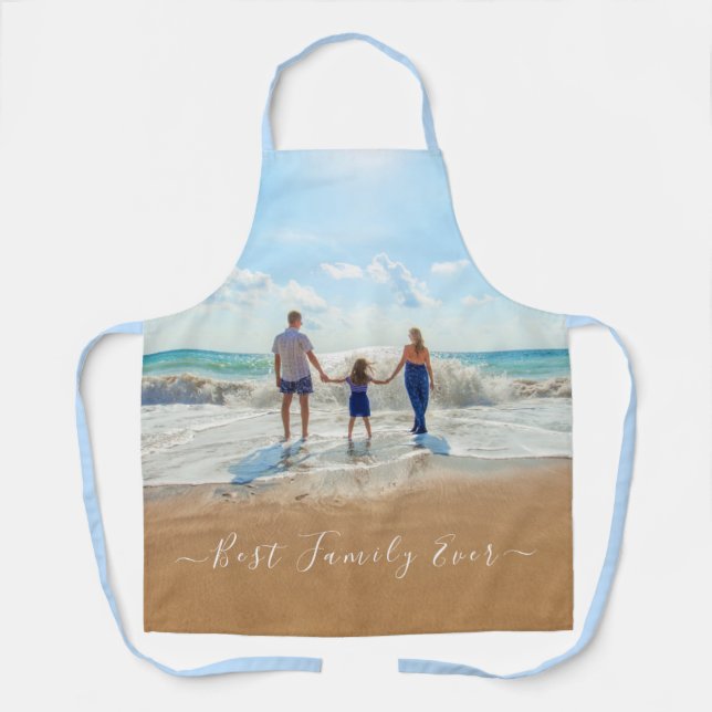 Custom Your Photo Apron with Text Best Family Ever (Front)