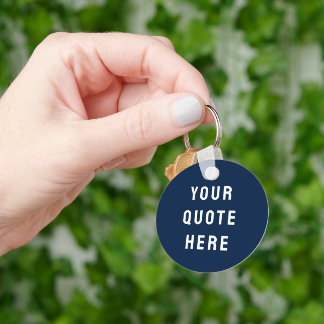 Custom Your Quote Here Gift Navy Blue Personalised Key Ring (Hand)