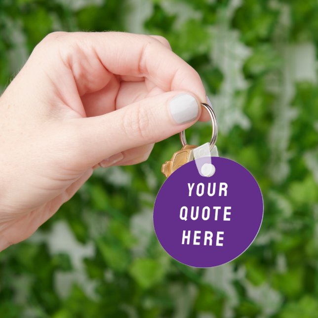 Custom Your Quote Here Gift Purple Personalised Key Ring (Hand)