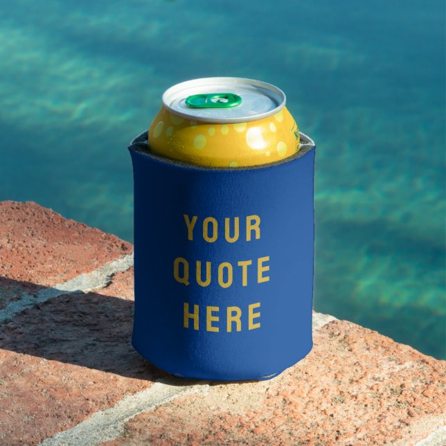 Custom Your Quote Here Personalised Blue and Gold Can Cooler (In Situ Pool)