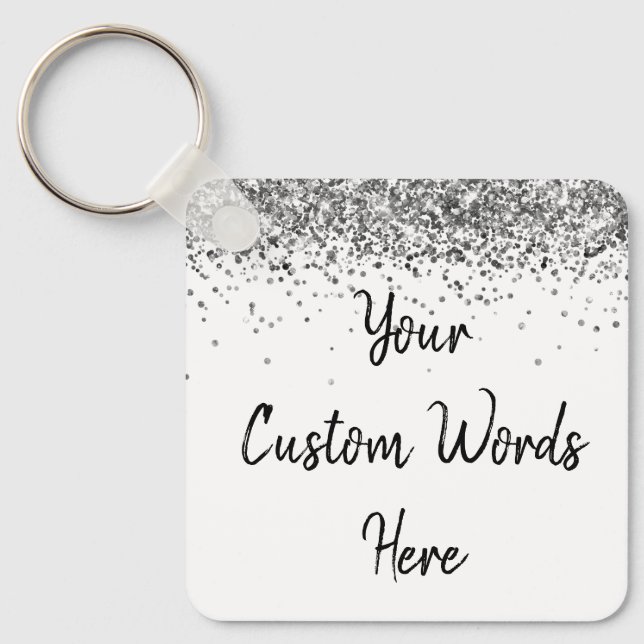 Custom Your Words Here White & Silver Personalised Key Ring (Front)