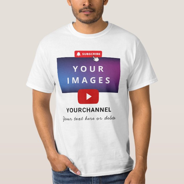 Custom Youtube Channel Name and Add Images T-Shirt (Front)