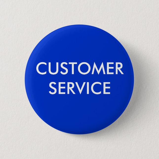 CUSTOMER SERVICE 6 CM ROUND BADGE (Front)