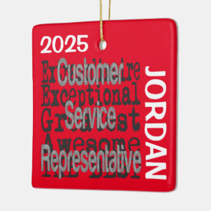 Customer Service Representative Extraordinaire Ceramic Ornament