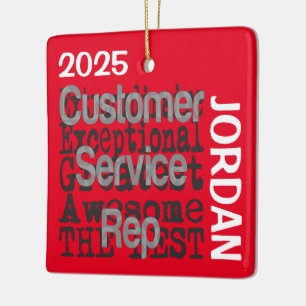 Customer Service Representative Extraordinaire Ceramic Ornament