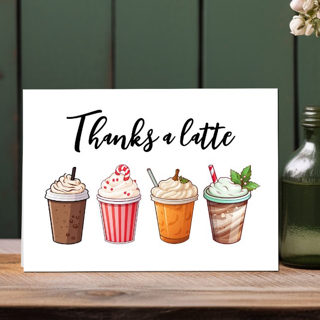 Customer Thanks A Latte Coffee Thank You Card (Thanks a latte customer appreciation cards.)