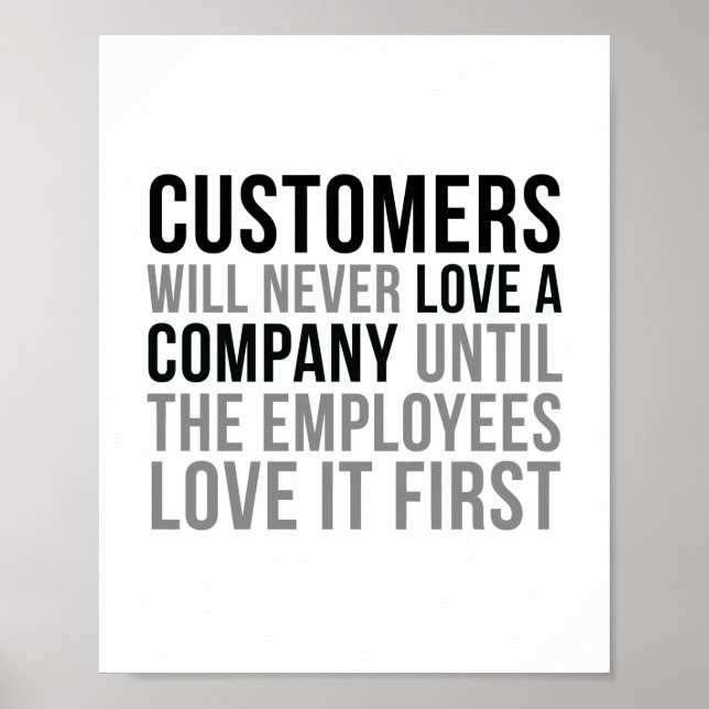 Customer Will Never Love A Company Poster (Front)
