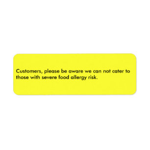 Customers, please be aware we can not cater to ...