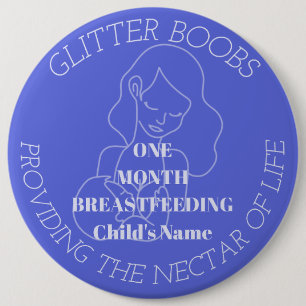Customisable 1 mnth breastfeeding milestone badge