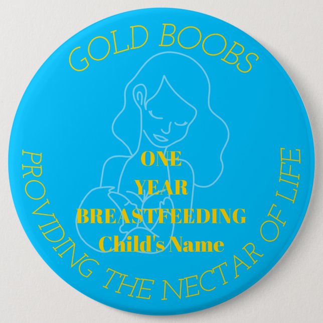 Customisable 1 year breastfeeding milestone badge (Front)