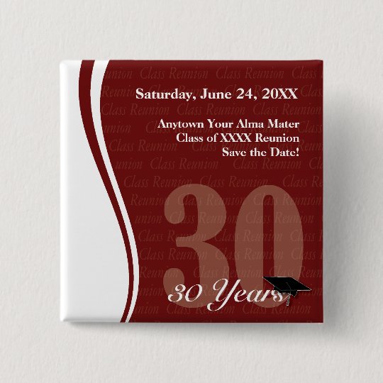 Customisable 30 Year Class Reunion Pin