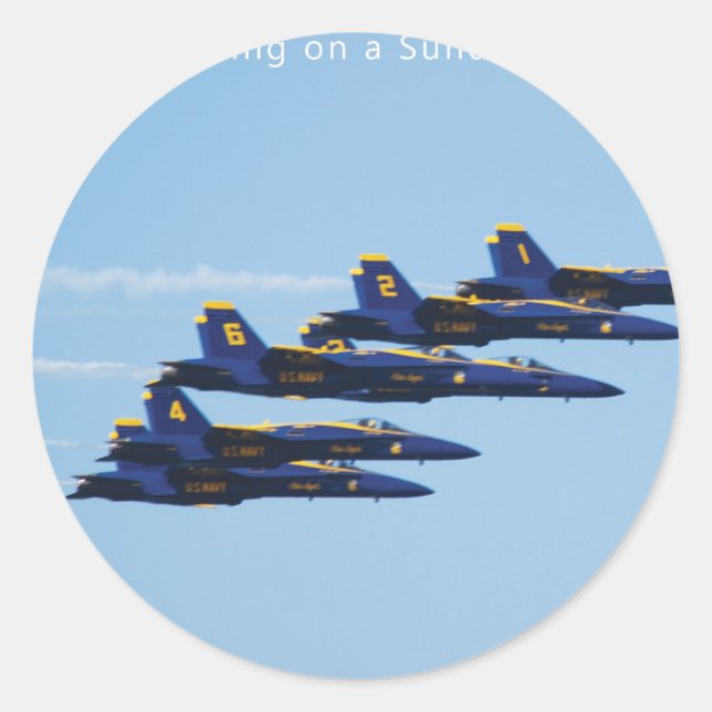 Customisable 6 Blue Angels Soaring in Sky Classic Round Sticker (Front)
