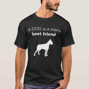 Customisable A dog is a man's best friend T-Shirt