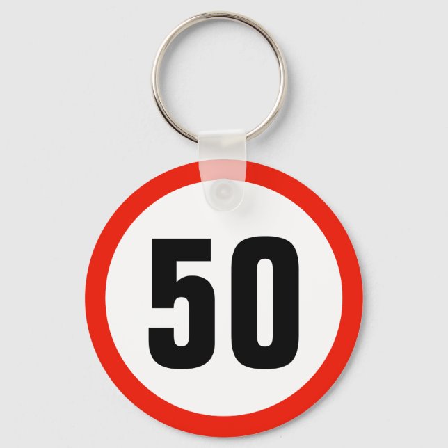 Customisable Age Speed Limit Sign 50th Birthday Key Ring (Front)