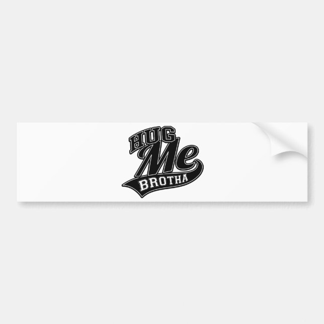 Customisable Background Colour for Hug Me Bumper Sticker (Front)