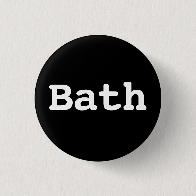 Customisable Bath Typography 3 Cm Round Badge (Front)