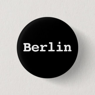 Customisable Berlin Typography 3 Cm Round Badge