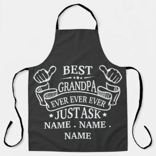 Customisable Best Grandpa Just Ask Child's Name Apron
