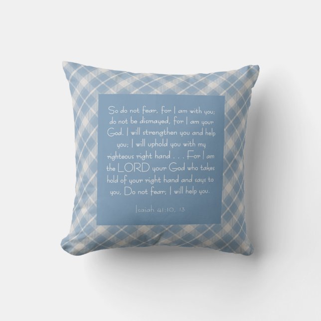Customisable Bible Verse Isaiah 41:10, 13  Cushion (Front)