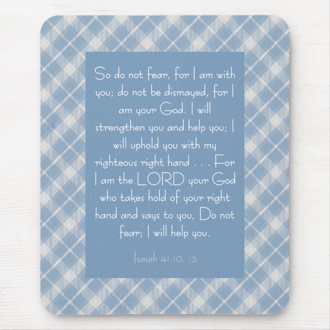 Customisable Bible Verse Isaiah 41:10, 13  Mouse Mat (Front)