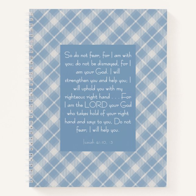 Customisable Bible Verse Isaiah 41:10, 13  Notebook (Front)