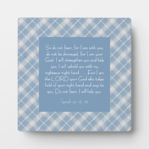 Customisable Bible Verse Isaiah 41:10, 13  Plaque