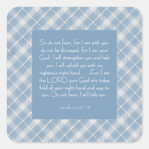 Customisable Bible Verse Isaiah 41:10, 13 Square Sticker