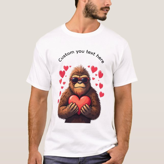 Customisable Bigfoot and Valentines T-Shirt (Front)