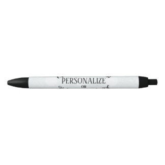 Customisable Blank - Create Your Own Black Ink Pen