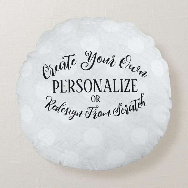 Customisable Blank - Create Your Own Round Cushion (Front)