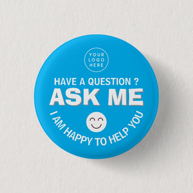 Customisable Blue "Ask Me" Volunteer Button (Front)