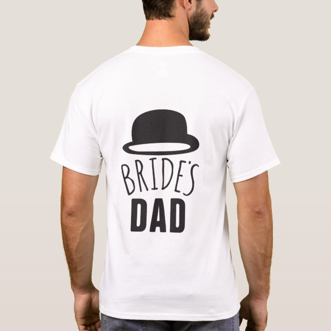 Customisable Brides Dad Father of the Bride Thanks T-Shirt (Back)