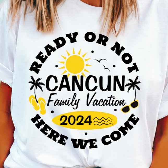 Customisable Cancun Family Vacation T-shirt (Cancun Family Vacation 2024 T-shirt)