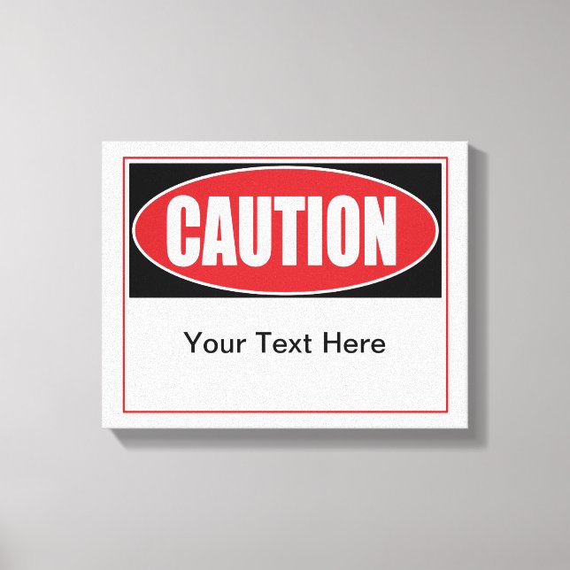 Customisable Caution Sign (Front)