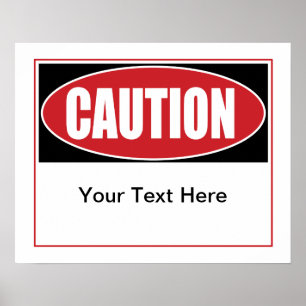 Customisable Caution Sign