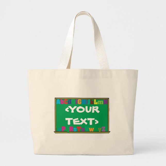 Customisable Chalkboard, <YOURTEXT> Large Tote Bag (Front)