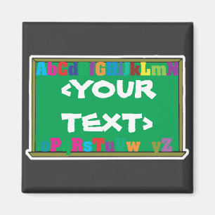 Customisable Chalkboard, <YOURTEXT> Magnet