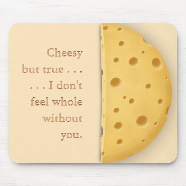 Customisable Cheesy Message Charming Cheese Lover Mouse Mat (Front)
